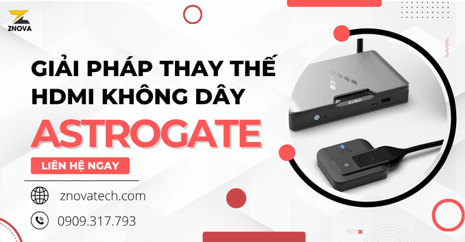 Giải Pháp Thay Thế HDMI Không Dây Astrogate Giai phap thay the HDMI khong day ASTROGATE 2