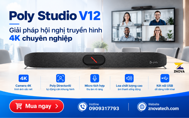 Poly Studio V12 – Giải pháp hội nghị truyền hình 4K chuyên nghiệp Poly Studio V12 – Giải pháp hội nghị truyền hình 4K chuyên nghiệp