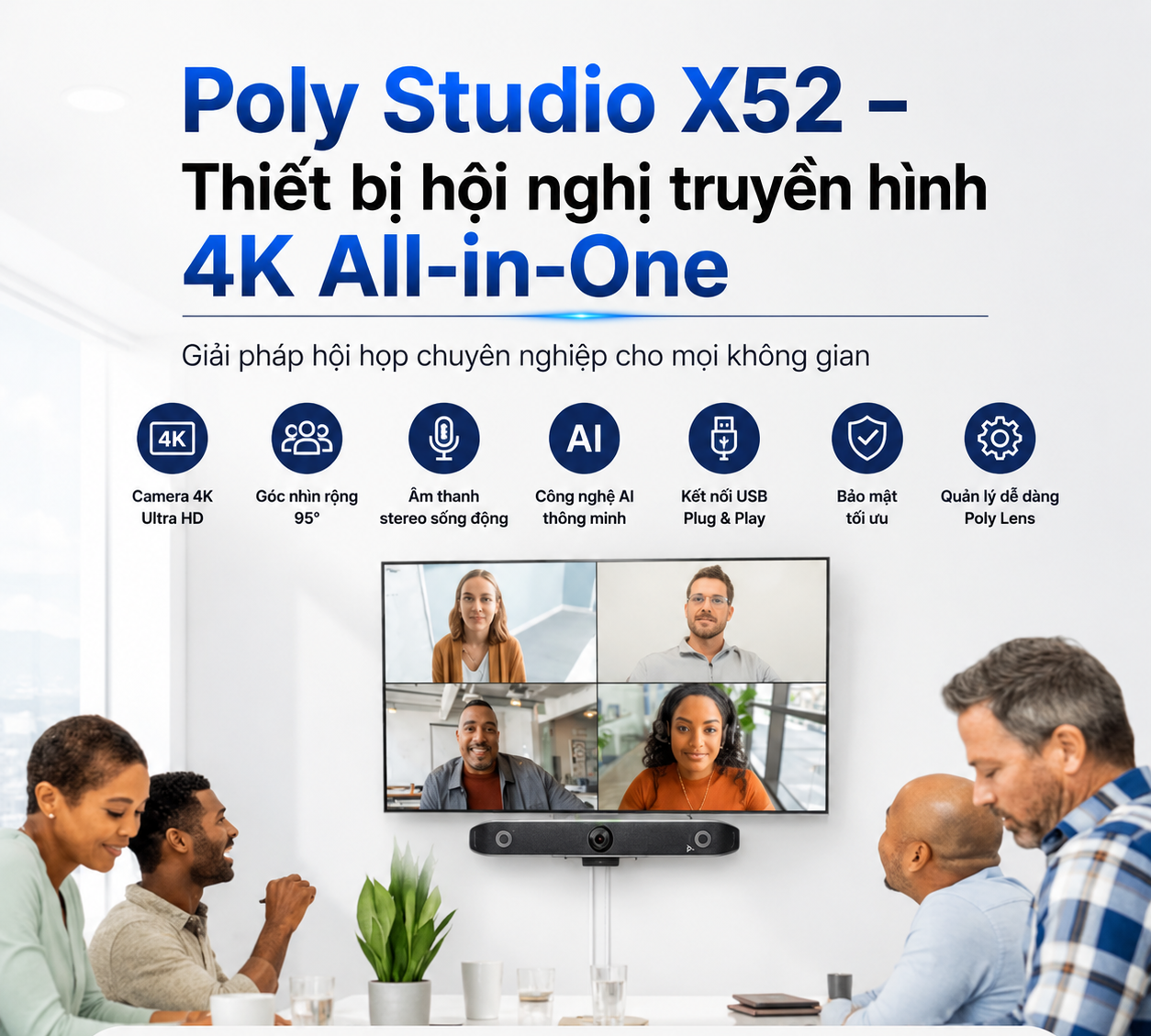 Poly Studio X52 – Thiết bị hội nghị truyền hình 4K All-in-One Poly Studio X52 – Thiết bị hội nghị truyền hình 4K All-in-One