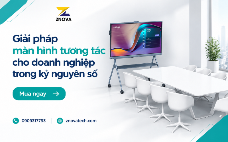 Giải pháp màn hình tương tác cho doanh nghiệp trong kỷ nguyên số Giải pháp màn hình tương tác cho doanh nghiệp trong kỷ nguyên số