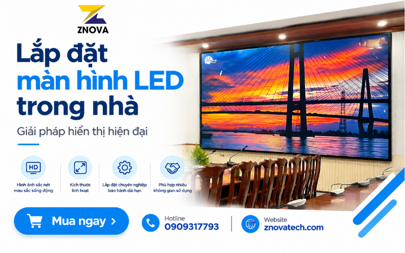 Lắp đặt màn hình LED trong nhà – Giải pháp hiển thị hiện đại Lắp đặt màn hình LED trong nhà – Giải pháp hiển thị hiện đại